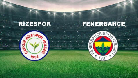 Ç.Rizespor - Fenerbahçe Maçı Ne Vakit? Ç.Rizespor - Fenerbahçe Maçı Hangi Kanalda Canlı Yayınlanacak?