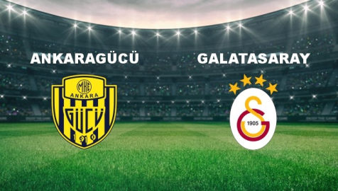 Ankaragücü - Galatasaray Maçı Ne Vakit? Ankaragücü - Galatasaray Maçı Hangi Kanalda Canlı Yayınlanacak?