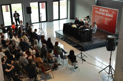 Dünya Tiyatro Günü’nde "tiyatro" konuşuldu