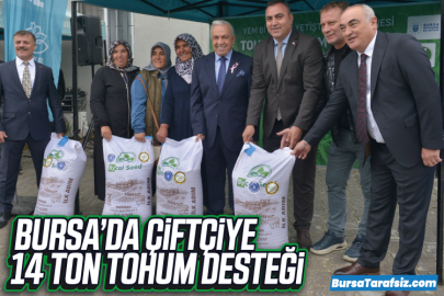 Bursa’da çiftçilere tohum desteği