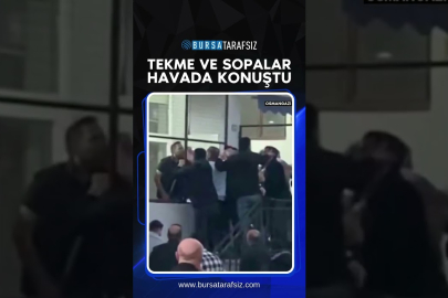 Bursa’da tekmeli sopalı kavga