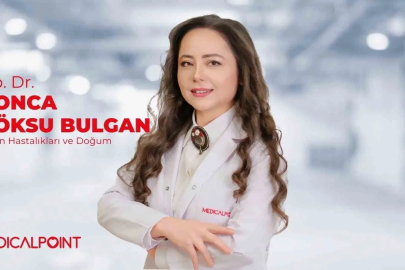 Uzman Op. Dr. Gonca Göksu Bulgan: "Anne ve bebek sağlığı için erken tanı büyük önem taşıyor"
