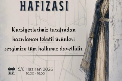 Kursiyerlerin emekleri ‘Kumaşın Hafızası’ sergisinde buluşuyor
