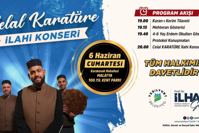 İlahi sanatçısı Celal Karatüre, 6 Haziran’da Malatyalılarla buluşuyor

