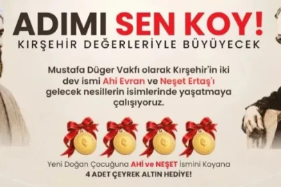 Çocuklarına bu isimleri verenlere 4 çeyrek altın
