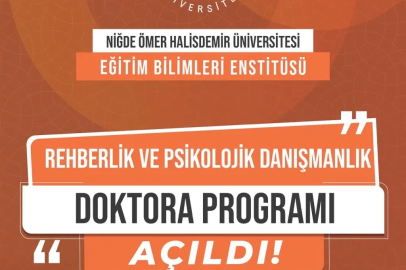 NÖHÜ’de Rehberlik ve Psikolojik Danışmanlık Doktora Programı açıldı

