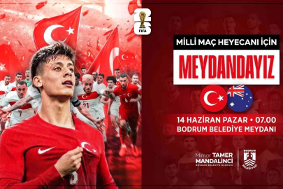 Dünya Kupası heyecanı Bodrum Belediye Meydanı’nda yaşanacak
