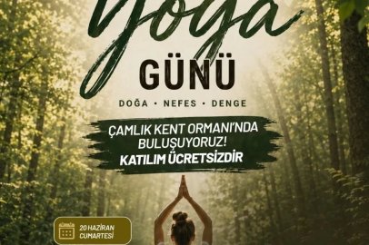 Denizli, Dünya Yoga Gününde Çamlık’ta buluşacak
