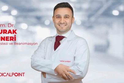 Anestezi ve Reanimasyon Uzmanı Dr. Burak Dineri, Medical Point’te hasta kabulüne başladı
