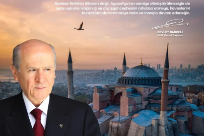 Bahçeli'den 'Ayasofya' mesajı