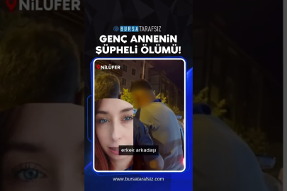 Genç Annenin Şüpheli Ölümü!