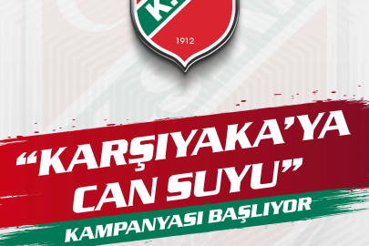 Karşıyaka’ya can suyu kampanyası