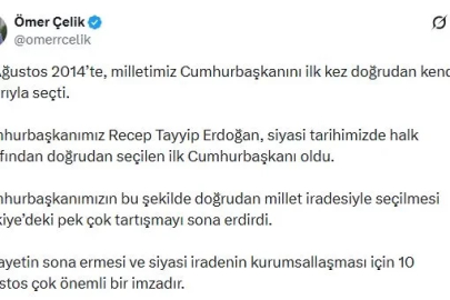 AK Parti'li Çelik: Vesayetin sona ermesi için 10 Ağustos çok önemli bir imzadır