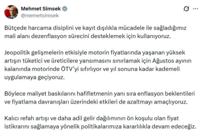 Bakan Şimşek: Ağustos ayının kalanında motorinde ÖTV'yi sıfırlıyoruz