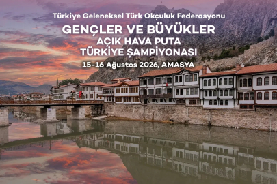 Gençler ve Büyükler Açık Hava Puta Türkiye Şampiyonası, Amasya’da düzenlenecek