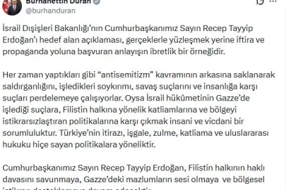 İletişim Başkanı Duran'dan, İsrail'in Cumhurbaşkanı Erdoğan'ı hedef alan açıklamasına tepki