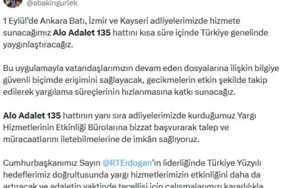Adalet Bakanı Gürlek: 'Alo Adalet 135' hattını kısa süre içinde Türkiye genelinde yaygınlaştıracağız