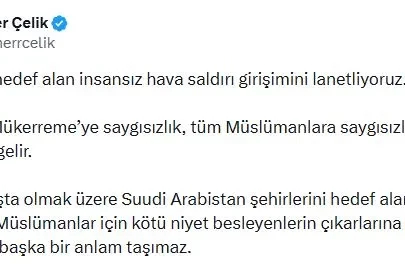 Ömer Çelik: Mekke-i Mükerreme’ye saygısızlık, tüm Müslümanlara saygısızlık yapmak anlamına gelir