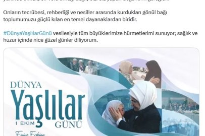Emine Erdoğan'dan 'Dünya Yaşlılar Günü' paylaşımı 