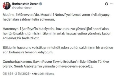İletişim Başkanı Duran: Medine-i Münevvere'de sivil altyapıyı hedef alan saldırıyı telin ediyorum