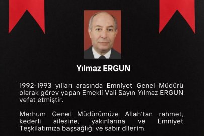 Eski Emniyet Genel Müdürü Yılmaz Ergun hayatını kaybetti