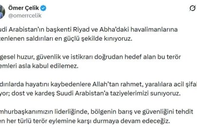 AK Parti'li Çelik: Suudi Arabistan'daki havalimanlarına düzenlenen saldırıları en güçlü şekilde kınıyoruz